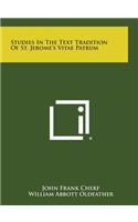 Studies in the Text Tradition of St. Jerome's Vitae Patrum