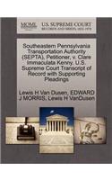 Southeastern Pennsylvania Transportation Authority (Septa), Petitioner, V. Clare Immaculata Kenny. U.S. Supreme Court Transcript of Record with Supporting Pleadings