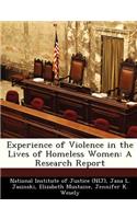 Experience of Violence in the Lives of Homeless Women