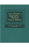 Carl Wimar, a Biography