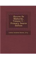 Uvres de Malherbe, Volume 5