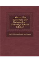 Abriss Des Systemes Der Philosophie