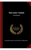 Poor Laws--Ireland