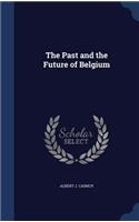 Past and the Future of Belgium