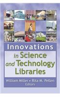 Innovations in Science and Technology Libraries