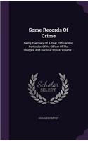 Some Records of Crime