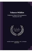 Tobacco Wildfire
