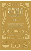 Physiology Of Taste - Harder's Book Of Practical American Cookery - Vol I.