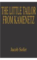 The Little Tailor from Kamenetz: (English)