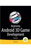 Beginning Android 3D Game Development