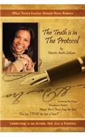 Truth Is In The Protocol
