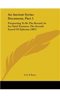 Ancient Syriac Document, Part 1