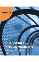 Algebra and Trigonometry