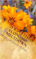 Jews & The Economic Meltdown