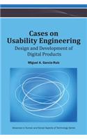 Cases on Usability Engineering: Design and Development of Digital Products