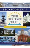 Montgomery's Civil Heritage Trail