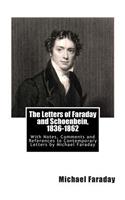 The Letters of Faraday and Schoenbein, 1836-1862