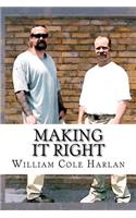 Making it Right