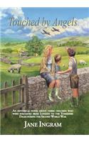 Touched by Angels: An Historical Novel about Three Children Who