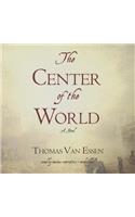 The Center of the World