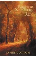 Return to Summers Run