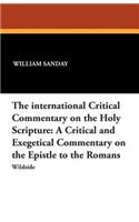 The International Critical Commentary on the Holy Scripture