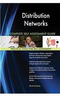 Distribution Networks Complete Self-Assessment Guide