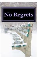 No Regrets