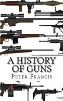 History of Guns