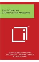 The Works of Christopher Marlowe