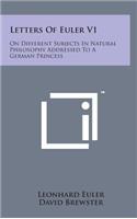 Letters of Euler V1: On Different Subjects in Natural Philosophy Addressed to a German Princess