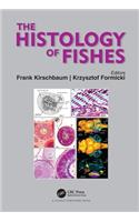 The Histology of Fishes