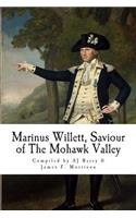 Marinus Willett, Saviour of The Mohawk Valley