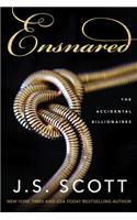 Ensnared