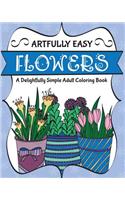 Artfully Easy Flowers