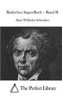 Badischen Sagen-Buch - Band II