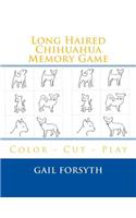 Long Haired Chihuahua Memory Game: Color - Cut - Play(English)