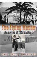 Flying Macaw Memories of TACA Airlines
