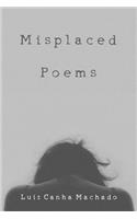 Misplaced Poems