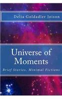 Universe of Moments