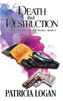 Death and Destruction