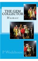 The Gem Collector: Humor