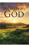 The Worship of God