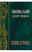 Saratoga Classic Short Stories