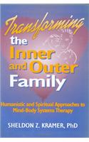 Transforming the Inner and Outer Family