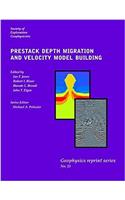 Prestack Depth Migration and Velocity Model Building