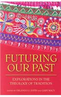 Futuring Our Past