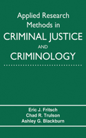 Applied Research Methods in Criminal Justice and Criminology