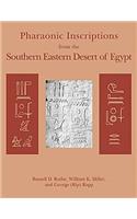 Pharaonic Inscriptions from the Southern Eastern Desert of Egypt