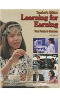 Learning for Earning